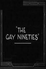 Watch The Gay Nighties Primewire