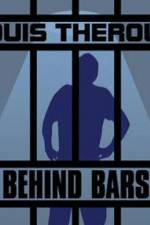 Watch Louis Theroux Behind Bars Primewire