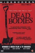 Watch Dead Bodies Primewire