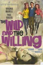 Watch The Wild and the Willing Primewire