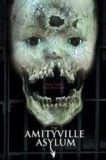 Watch The Amityville Asylum Primewire