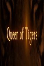 Watch Queen of Tigers Primewire