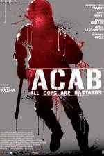 Watch ACAB All Cops Are Bastards Primewire
