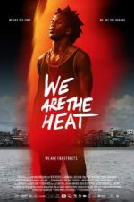 Watch Somos Calentura: We Are The Heat Primewire