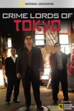 Watch Crime Lords of Tokyo Primewire