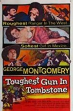 Watch The Toughest Gun in Tombstone Primewire