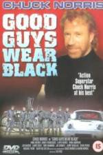 Watch Good Guys Wear Black Primewire