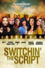 Watch Switchin the Script Primewire