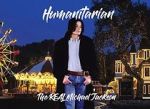 Watch Humanitarian - The Real Michael Jackson Primewire