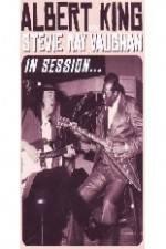 Watch Albert King / Stevie Ray Vaughan: In Session Primewire