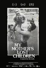 Watch My Mother\'s Lost Children Primewire