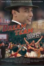 Watch Dream Team 1935 Primewire