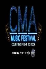 Watch CMA Music Festival Primewire