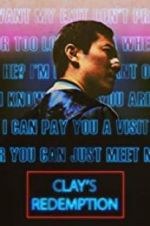 Watch Clay\'s Redemption Primewire