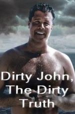 Watch Dirty John, The Dirty Truth Primewire