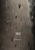 Watch 2050 (Short 2018) Primewire