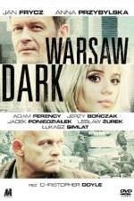 Watch Warsaw Dark Primewire