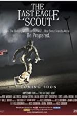 Watch The Last Eagle Scout Primewire