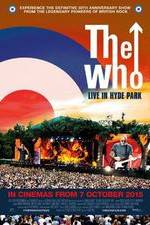 Watch The Who Live in Hyde Park Primewire