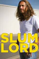 Watch Slum Lord Primewire
