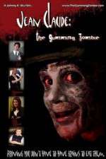 Watch Jean Claude: The Gumming Zombie Primewire