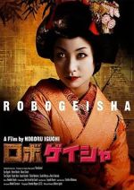 Watch Robo-geisha Primewire