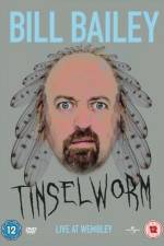 Watch Bill Bailey Tinselworm Primewire