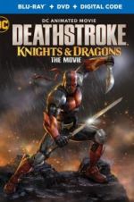 Watch Deathstroke: Knights & Dragons: The Movie Primewire