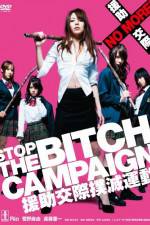 Watch Stop The Bitch Campaign Primewire