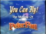 Watch You Can Fly!: the Making of Walt Disney\'s Masterpiece \'Peter Pan\' Primewire