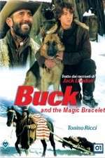 Watch Buck and the Magic Bracelet Primewire