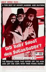 Watch Did Baby Shoot Her Sugardaddy? Primewire