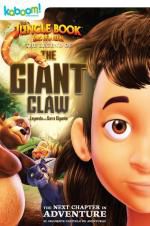 Watch The Jungle Book: The Legend of the Giant Claw Primewire
