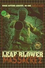 Watch Leaf Blower Massacre 2 Primewire