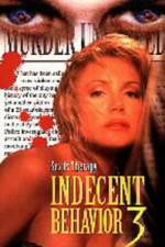 Watch Indecent Behavior III Primewire