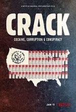 Watch Crack: Cocaine, Corruption & Conspiracy Primewire