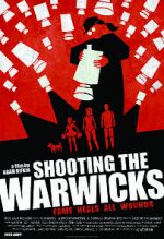 Watch Shooting the Warwicks Primewire