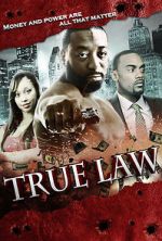 Watch True Law Primewire