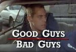 Watch Good Guys Bad Guys: Only the Young Die Good Primewire