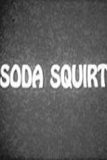 Watch Soda Squirt Primewire