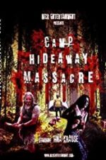 Watch Camp Hideaway Massacre Primewire