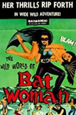 Watch The Wild World of Batwoman Primewire