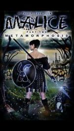 Watch Malice: Metamorphosis Primewire