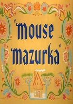 Watch Mouse Mazurka (Short 1949) Primewire
