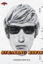 Watch Stealing Elvis Primewire