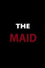 Watch The Maid Primewire