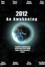 Watch 2012 An Awakening Primewire
