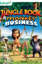 Watch The Jungle Book: Monkey Business Primewire