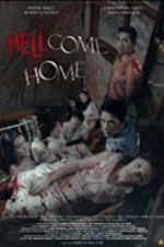 Watch Hellcome Home Primewire