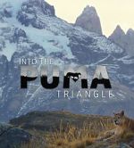 Watch Into the Puma Triangle Primewire